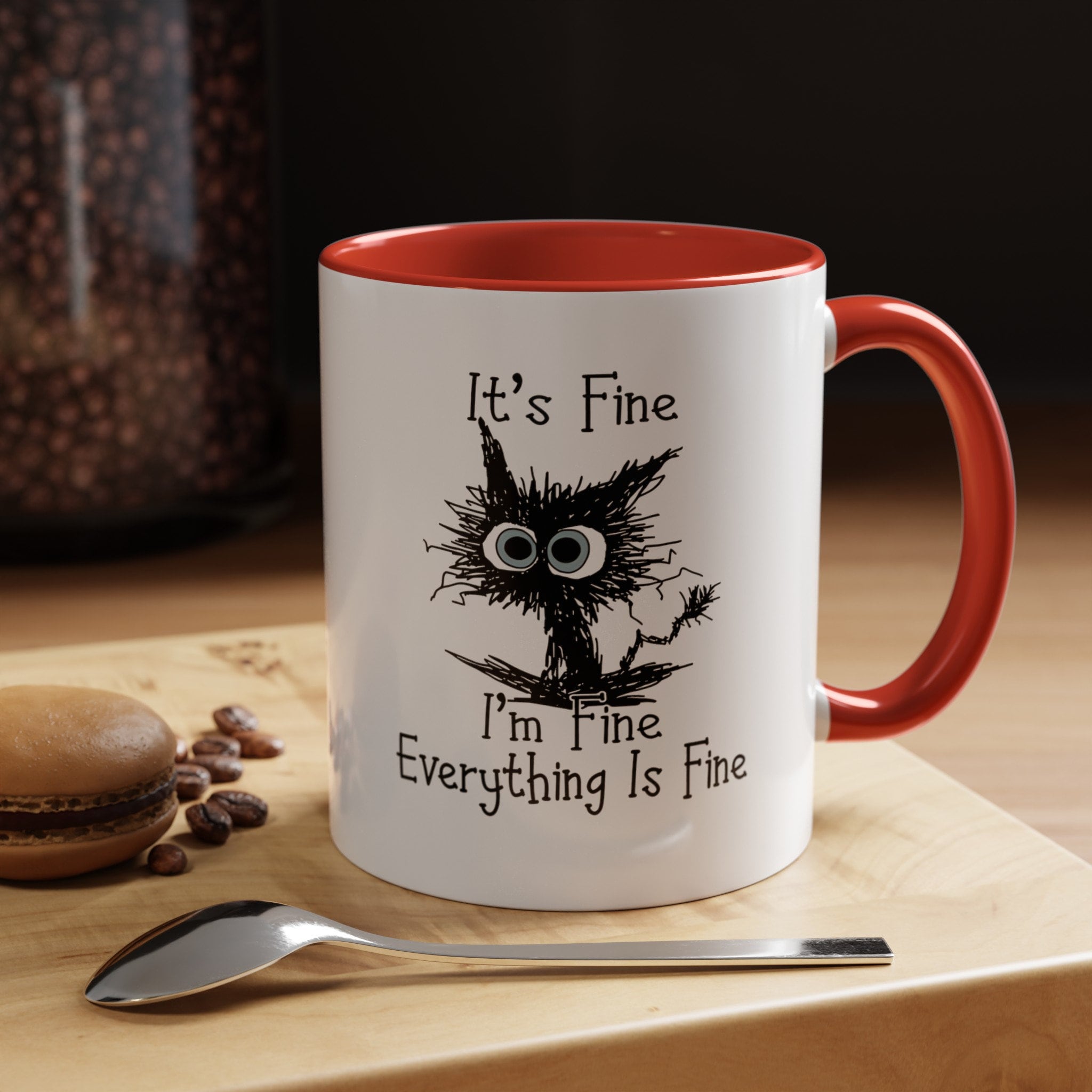 It's Fine I'm Fine Everything is Fine Coffee Mug - Image 3